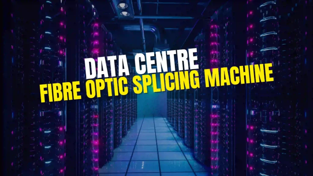 data centre fibre optic splicing machine